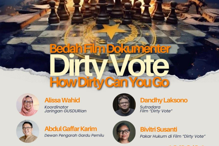 Bedah Film Dokumenter Dirty Vote oleh Forum Demokrasi : How Dirty Can You Go