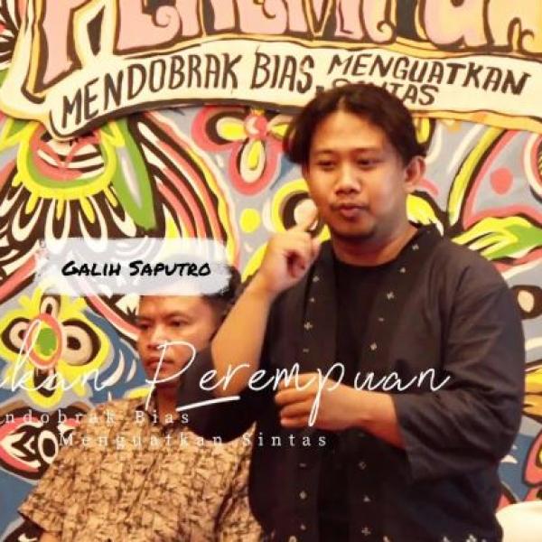 GALIH SAPUTRO - Panduan Sensitivitas Tuli | Merayakan Perempuan: Mendobrak Bias Menguatkan Sintas